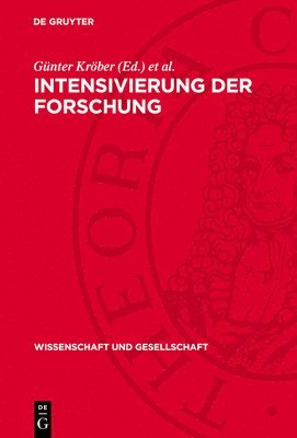 Günter Kröber, Lothar Läsker, Hubert Laitko - Intensivierung Der Forschung, Inbunden