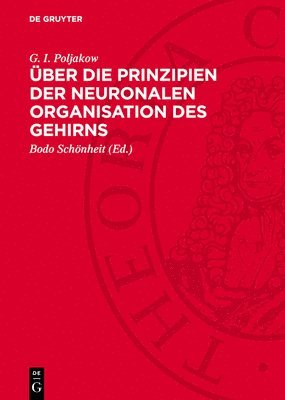 Über Die Prinzipien Der Neuronalen Organisation Des Gehirns 1