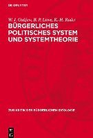 bokomslag Bürgerliches Politisches System Und Systemtheorie: Widersprüche Und Tendenzen