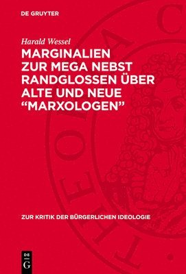 bokomslag Marginalien Zur Mega Nebst Randglossen Über Alte Und Neue 'Marxologen'