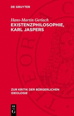 bokomslag Existenzphilosophie, Karl Jaspers