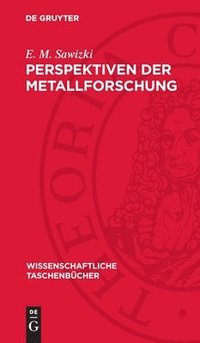 bokomslag Perspektiven Der Metallforschung