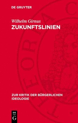 bokomslag Zukunftslinien: Überlegungen Zur Theorie Des Sozialistischen Realismus