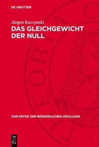 bokomslag Das Gleichgewicht Der Null: Zu Den Theorien Des Null- Wachstums