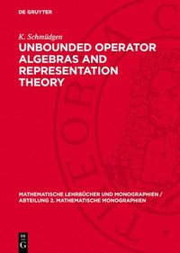 bokomslag Unbounded Operator Algebras and Representation Theory