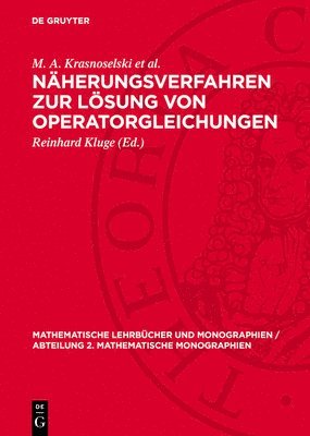 bokomslag Näherungsverfahren Zur Lösung Von Operatorgleichungen