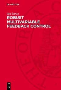 bokomslag Robust Multivariable Feedback Control