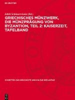 Griechisches Münzwerk, Die Münzprägung Von Byzantion, Teil 2: Kaiserzeit, Tafelband 1
