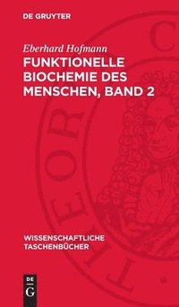 bokomslag Funktionelle Biochemie Des Menschen, Band 2