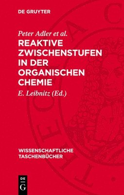 bokomslag Reaktive Zwischenstufen in Der Organischen Chemie