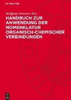 bokomslag Handbuch Zur Anwendung Der Nomenklatur Organisch-Chemischer Verbindungen