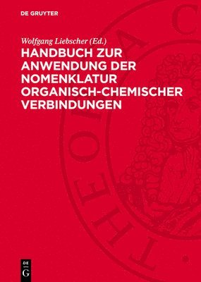 bokomslag Handbuch Zur Anwendung Der Nomenklatur Organisch-Chemischer Verbindungen