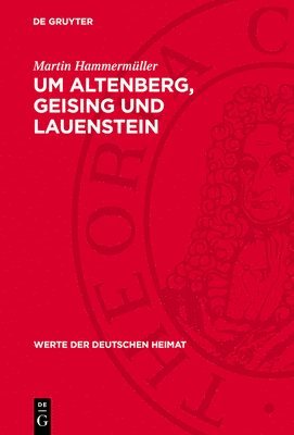 bokomslag Um Altenberg, Geising Und Lauenstein: Ergebnisse Der Heimatkundlichen Bestandsaufnahme Im Gebiet Von Altenberg Und Fürstenwalde