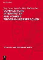 bokomslag Compiler Und Interpreter Für Höhere Programmiersprachen