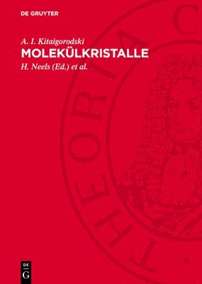 bokomslag Molekülkristalle: Autorisierte Übersetzung