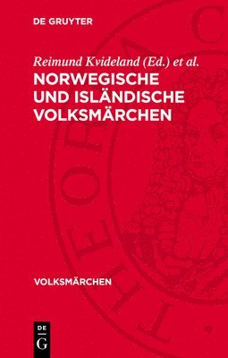 Reimund Kvideland, Hallfreður Örn Eiríksson - Norwegische Und Isländische Volksmärchen, Inbunden