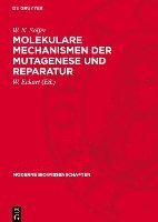 bokomslag Molekulare Mechanismen Der Mutagenese Und Reparatur