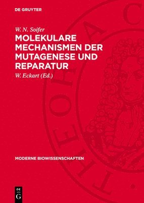 bokomslag Molekulare Mechanismen Der Mutagenese Und Reparatur