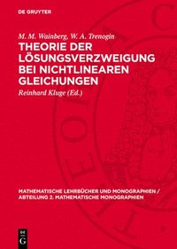 bokomslag Theorie Der Lösungsverzweigung Bei Nichtlinearen Gleichungen