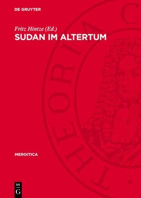 bokomslag Sudan Im Altertum: 1. Internationale Tagung Für Meroitistische Forschungen in Berlin 1971