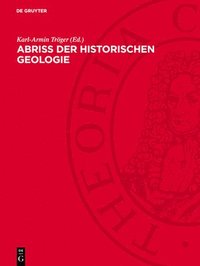 bokomslag Abriß Der Historischen Geologie: Beilagen. (Tabellen Und Schemata)