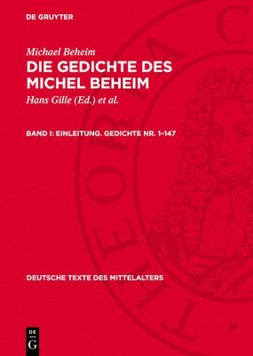 Michael Beheim, Hans Gille, Ingeborg Spriewald - Einleitung. Gedichte Nr. 1-147, Inbunden