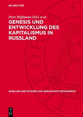 bokomslag Genesis Und Entwicklung Des Kapitalismus in Russland: Studien Und Beiträge