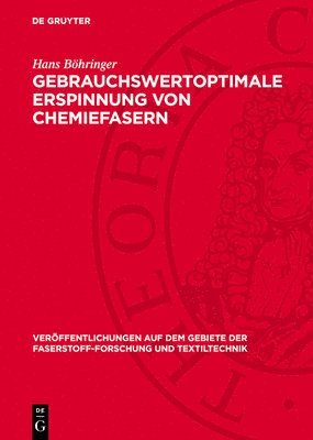 bokomslag Gebrauchswertoptimale Erspinnung Von Chemiefasern