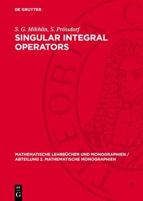 Singular Integral Operators 1