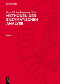 bokomslag Methoden Der Enzymatischen Analyse. Band 1