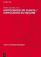 bokomslag Hippocratis de Diaeta / Hippocrate Du Regime
