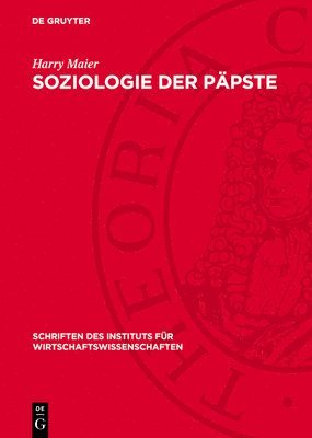Harry Maier - Soziologie Der Päpste, Inbunden