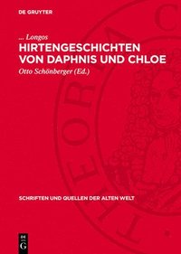 bokomslag Hirtengeschichten Von Daphnis Und Chloe: Griechisch - Deutsch