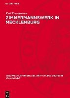 bokomslag Zimmermannswerk in Mecklenburg: Die Scheune