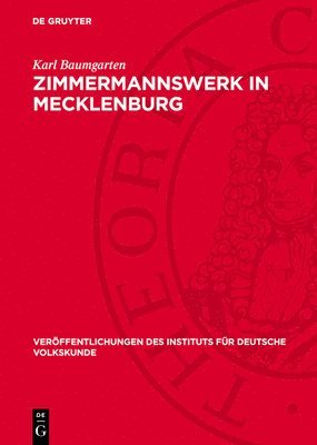 Karl Baumgarten - Zimmermannswerk in Mecklenburg, Inbunden