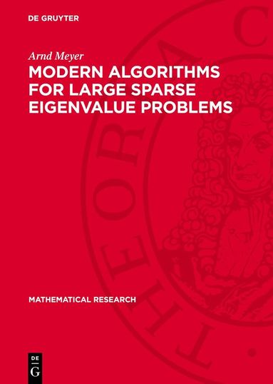 Arnd Meyer - Modern Algorithms for Large Sparse Eigenvalue Problems, Inbunden