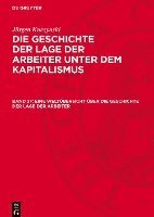 Eine Weltübersicht Über Die Geschichte Der Lage Der Arbeiter 1