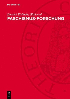 bokomslag Faschismus-Forschung: Positionen, Probleme, Polemik