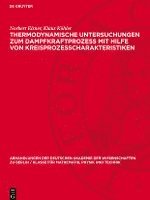 Thermodynamische Untersuchungen Zum Dampfkraftprozess Mit Hilfe Von Kreisprozesscharakteristiken: Mitteilungen Der Sektion Für Maschinenbau 1
