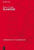 bokomslag Plasmide: Biologische Grundlagen Und Praktische Bedeutung
