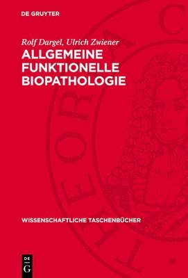 Allgemeine Funktionelle Biopathologie 1