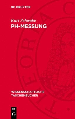 Kurt Schwabe - Ph-Messung, Inbunden