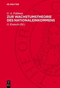 bokomslag Zur Wachstumstheorie Des Nationaleinkommens