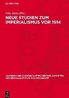 bokomslag Neue Studien Zum Imperialismus VOR 1914