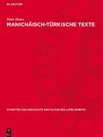 bokomslag Manichäisch-Türkische Texte: Texte, Übersetzung, Anmerkungen