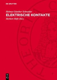 bokomslag Elektrische Kontakte: Ausgewählte Beiträge