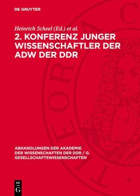Heinrich Scheel, Werner Hartkopf - 2. Konferenz Junger Wissenschaftler Der Adw Der DDR, Inbunden