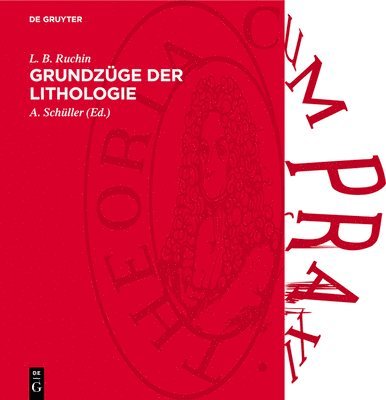 Grundzüge Der Lithologie: Lehre Von Den Sedimentgesteinen 1