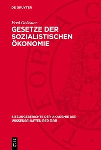 bokomslag Gesetze Der Sozialistischen Ökonomie: Vortrag Und Diskussionsbeiträge