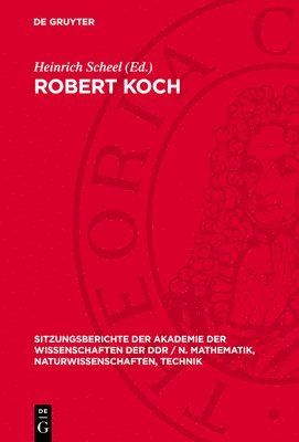 Heinrich Scheel - Robert Koch, Inbunden